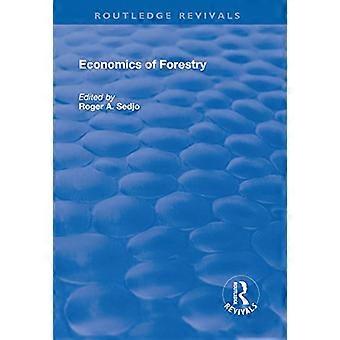 Ökonomie der Forstwirtschaft (Routledge Revivals)