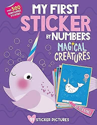 My First Sticker by Numbers: Magical Creatures