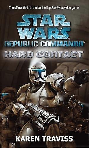 Star Wars Republic Commando : Contact dur (Star Wars Republic Commando 1)