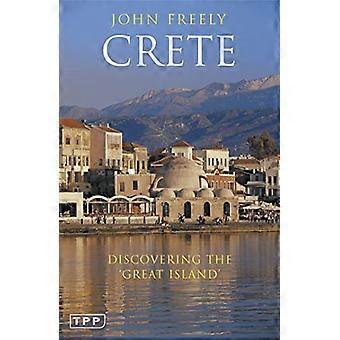 Kreta: Oppdage &Great Island' (Tauris Parke Paperbacks)