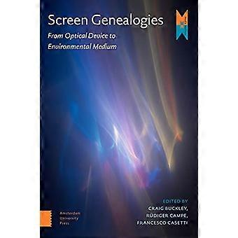 Screen Genealogies: Vom optischen Gerät zum Umweltmedium (Mediamatters)