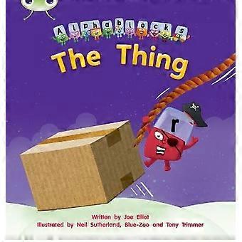 Bug Club Phonics - Phase 3 Unit 8: Alphablocks The Thing