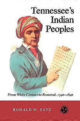 Tennessee'S Indian Peoples
