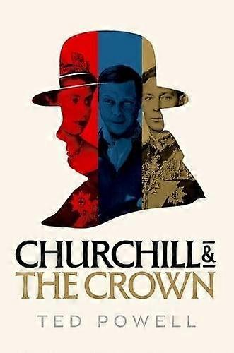 Churchill And The Crown - Ted