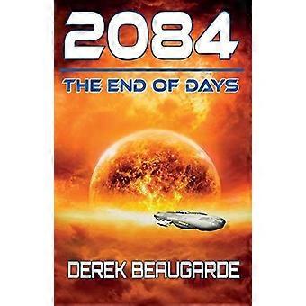 2084 the end of days
