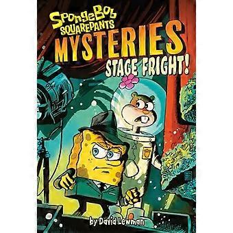 Sceneskrekk! (Svampebob Firkant-mysterier #3)