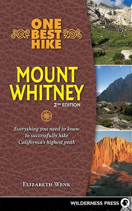 One Best Hike Mount Whitney