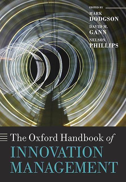 The Oxford Handbook Of Innovation Management Paperback Book