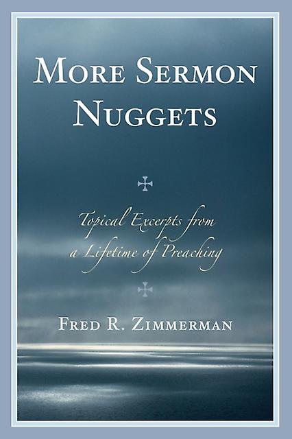 More Sermon Nuggets by Fred R. Zimmerman Paperback Book