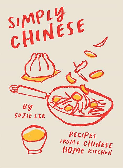 Simply Chinese by Suzie Lee Hardback Book