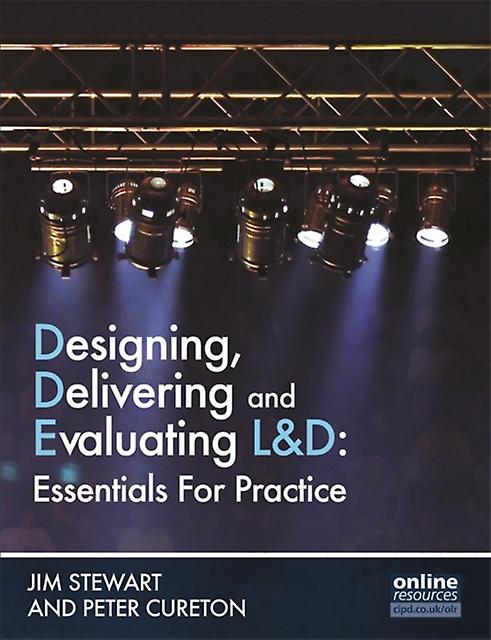 Designing Delivering And Evaluating Ld  Essentials For Practice by Peter Cureton Paperback