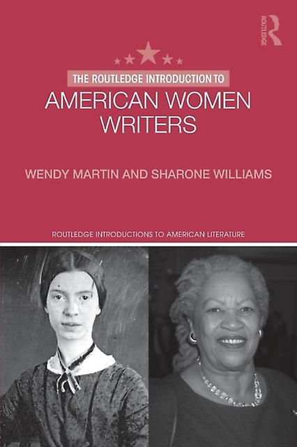 The Routledge Introduction To American Women Writers