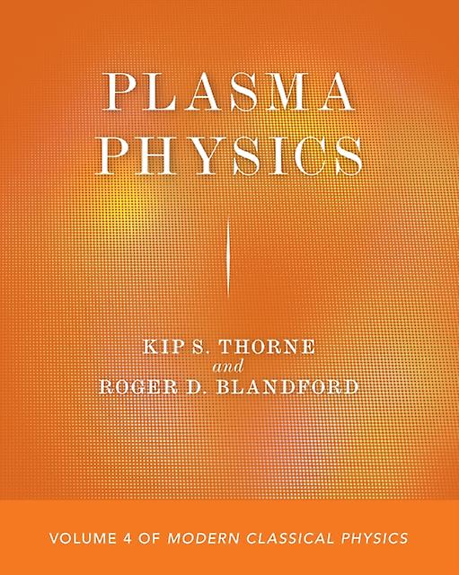 Plasma Physics - Roger D. Blandford - Paperback - English Book - Plasma physics