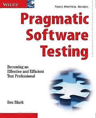 Pragmatic Software Testing