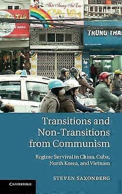 Transitions and Non-Transitions from Communism