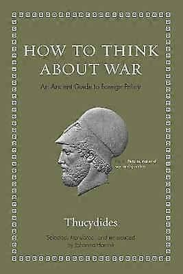 How to Think about War