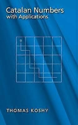 Catalan Numbers with Applications