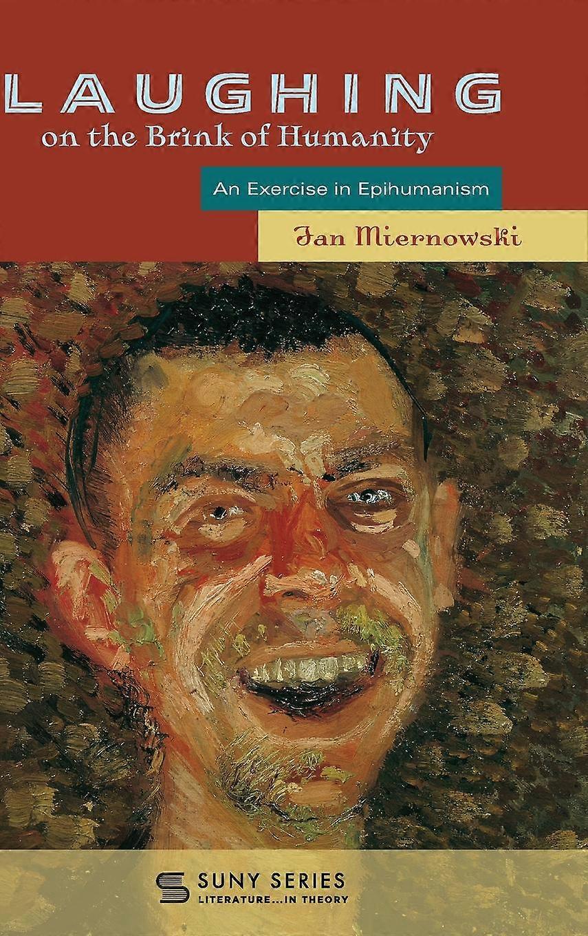 Laughing On The Brink Of Humanity by Jan Miernowski Paperback Book