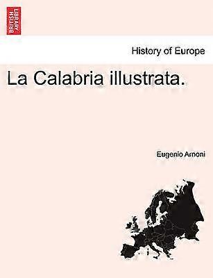 La Calabria illustrata