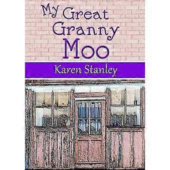 My Great Granny Moo