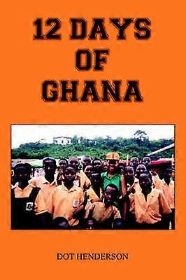12 Days of Ghana