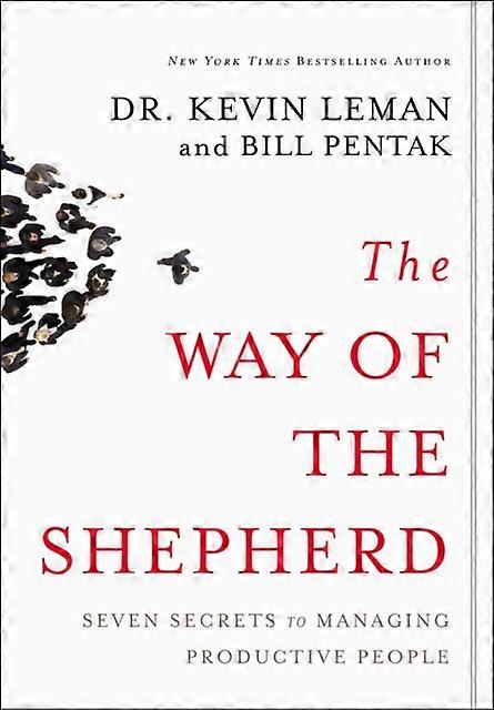 The Way Of The Shepherd by William Pentak Hardback Book