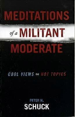 Meditations of a Militant Moderate