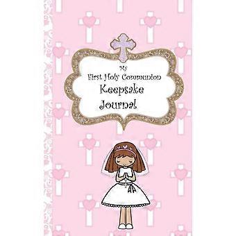 My First Holy Communion Keepsake Journal - Avril O'Reilly - Hardcover - en Book
