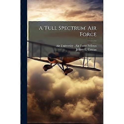 'full Spectrum' Air Force