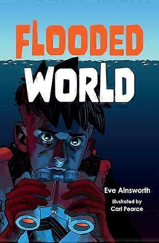 Flooded World: Big Cat Read On (Collins Big Cat)