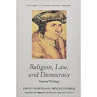 Religion Law and Democracy Selected Writings