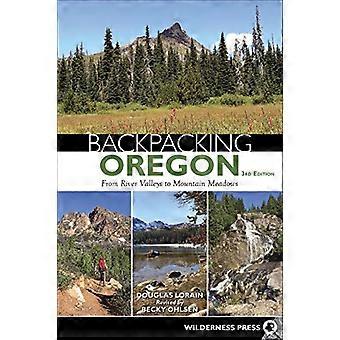 Backpacken Oregon: Van riviervalleien naar bergweiden (backpacken)