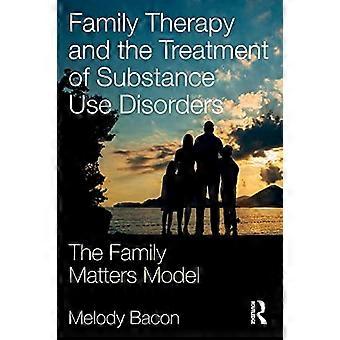 Familientherapie und die Behandlung von Substanzstörungen: Das Modell der Familienangelegenheiten