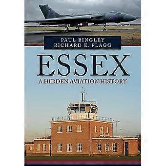 Essex: Piilotettu ilmailuhistoria