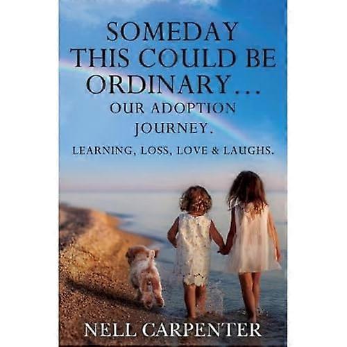 Someday this could be Ordinary...