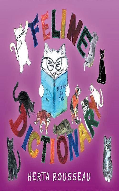 Feline Dictionary Dictionary For Cats