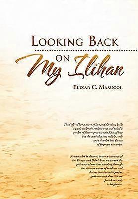 Looking Back On My Ilihan