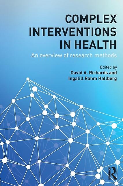 Complex Interventions In Health Paperback
