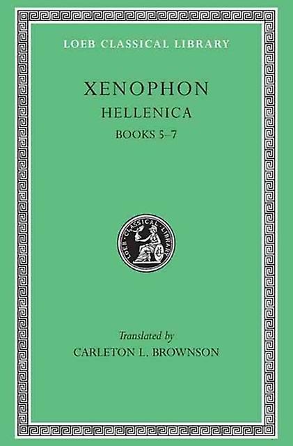 Hellenica Volume Ii by Xenophon Hardback Book