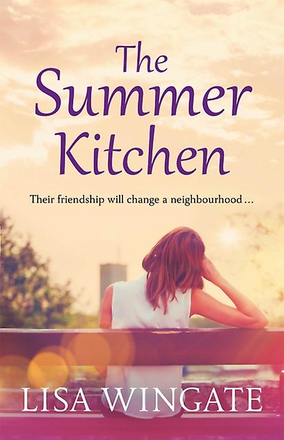 The Summer Kitchen by Lisa Wingate Paperback