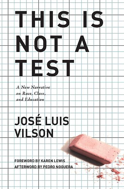 This Is Not A Test by Jose Vilson Hardback Book