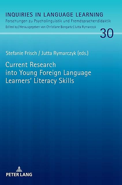 Current Research Into Young Foreign Language Learners Literacy Skills Hardback Book