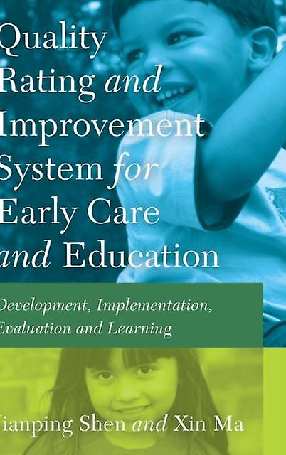 Quality Rating Improvement System For Early Care And Education by Xin Ma Paperback Book