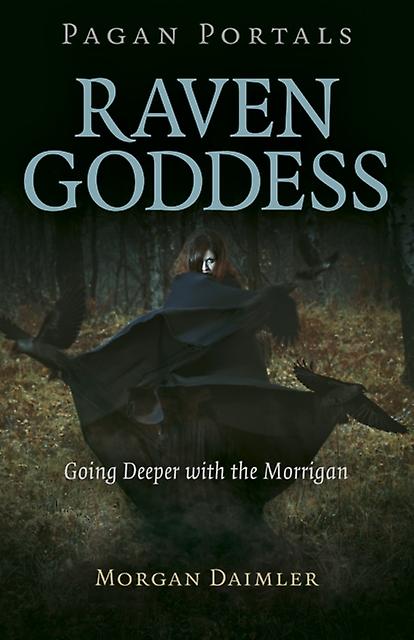 Pagan Portals Raven Goddess von Morgan Daimler Taschenbuch