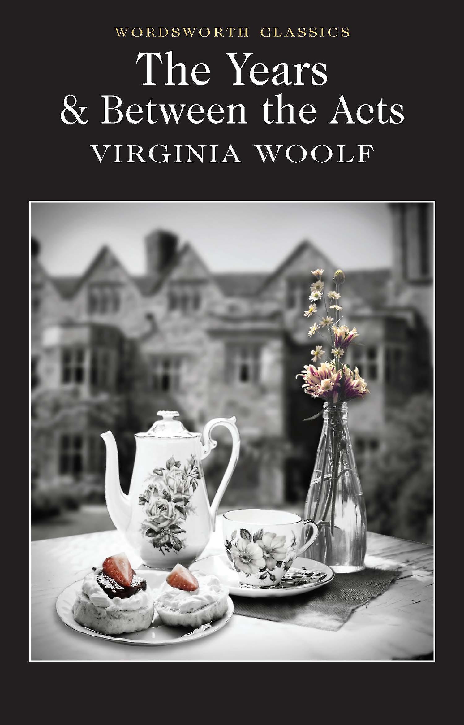 Years  Between The Acts by Virginia Woolf Paperback