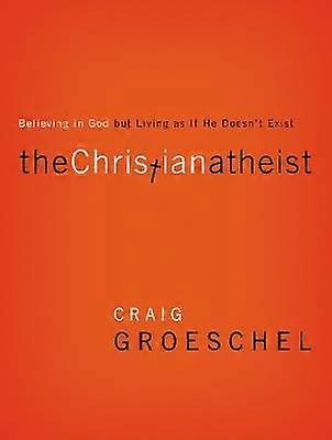 The Christian Atheist