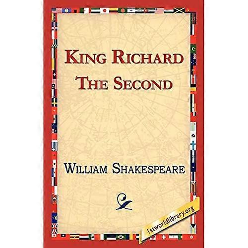 King Richard the Second