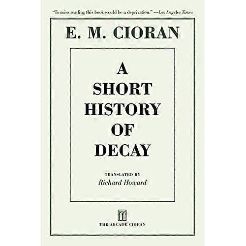 Eine kurze Geschichte des Verfalls