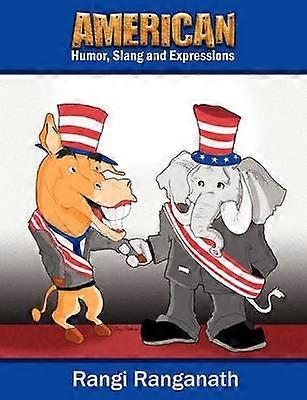 American Humor Slang and Expressions