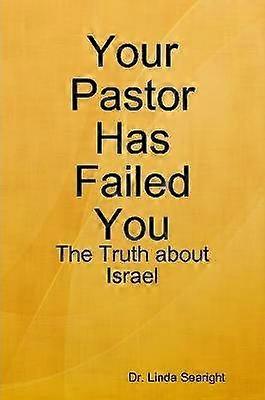 Your Pastor Has Failed You